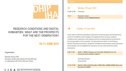 #dhiha | Research Conditions and Digital Humanities: What are the prospects for the next generation? 
10-11 June 2013 - Livestream on L.I.S.A.