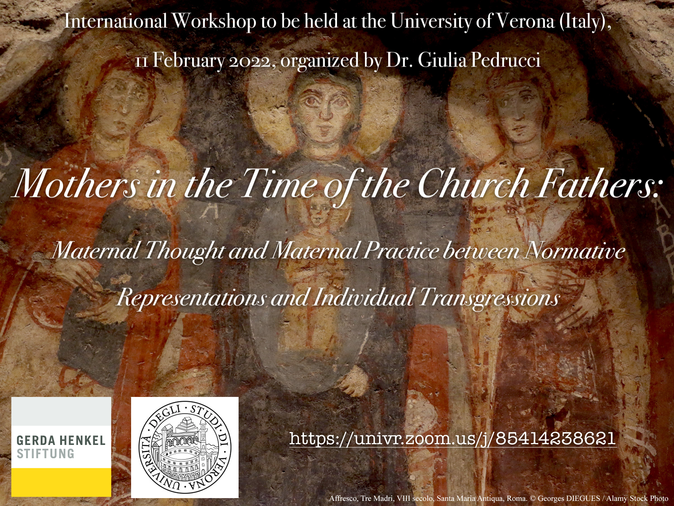 Mothers in the Time of the Church Fathers: Maternal Thought and Maternal Practice between Normative Representations and Individual Transgressions