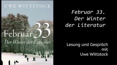 Februar 33. Der Winter der Literatur