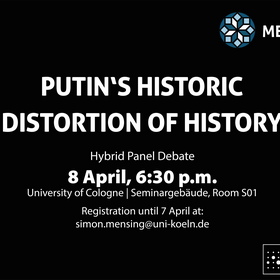 When the Past is Abused to Ruin the Future – Putin’s Historic Distortion of History