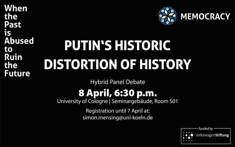 When the Past is Abused to Ruin the Future – Putin’s Historic Distortion of History