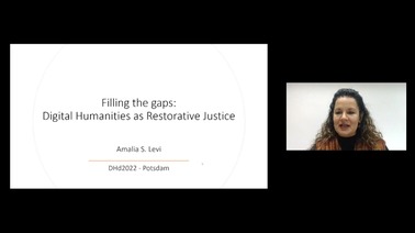 Amalia S. Levi | "Filling the Gaps: Digital Humanities as Restorative Justice"