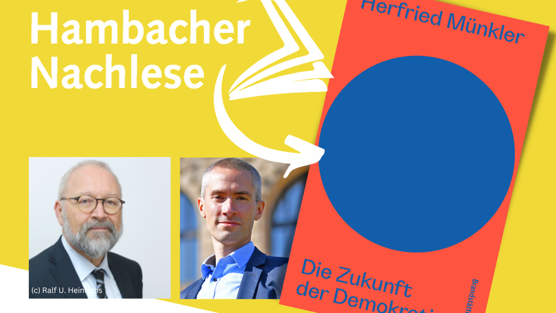 Hambacher Nachlese | "Die Zukunft der Demokratie"