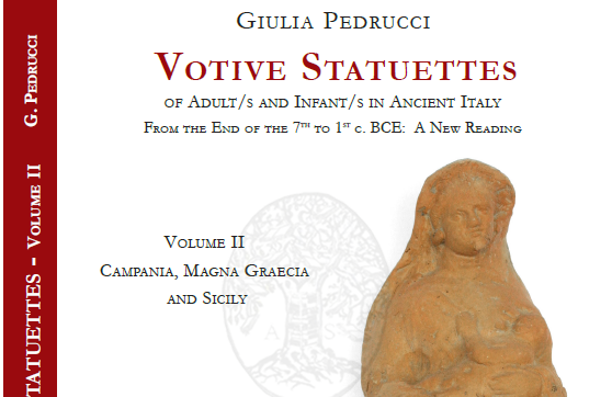 Votive Statuettes of Adult/s and Infant/s in Ancient Italy from the End of the 7th to 1st c. BCE : A New Reading 