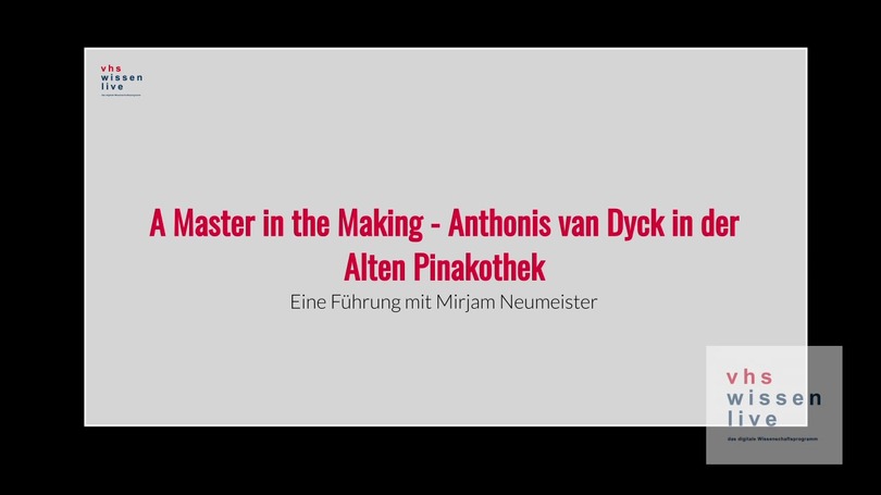 A Master in the Making – Anthonis van Dyck in der Alten Pinakothek