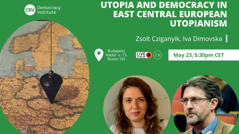 Utopia and Democracy in East Central European Utopianism