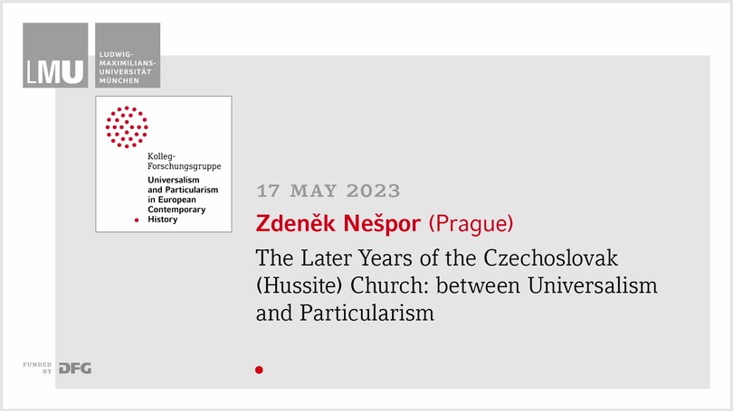 The Later Years of the Czechoslovak (Hussite) Church: between Universalism and Particularism