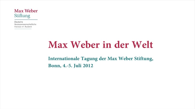 Max Weber in der Welt