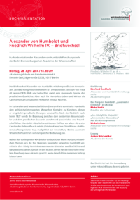 Buchpräsentation | 28.04.2014 18:00 Uhr – 20:00 Uhr 
Alexander von Humboldt und Friedrich Wilhelm IV. – Briefwechsel 