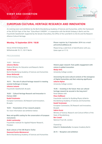 Event and Exhibition | 15.09.2014 18:00 Uhr
EUROPEAN CULTURAL HERITAGE RESEARCH AND INNOVATION 