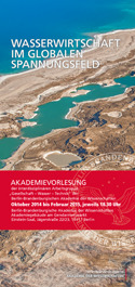 Akademievorlesung "Wasserwirtschaft im globalen Spannungsfeld" | Wasserethik – Reflexionen über den Umgang mit Ressourcenkonflikten | 18:30 Uhr - 20:00 Uhr 