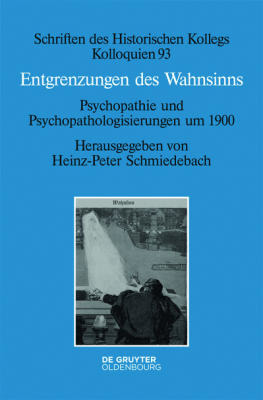 Die Psychiatrie an der Wende vom 19. zum 20. Jahrhundert