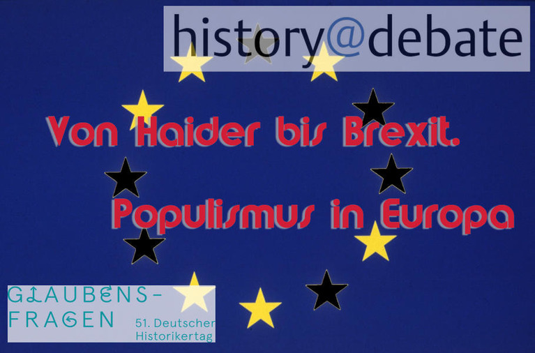 History@Debate | Von Haider bis Brexit. Populismus in Europa
