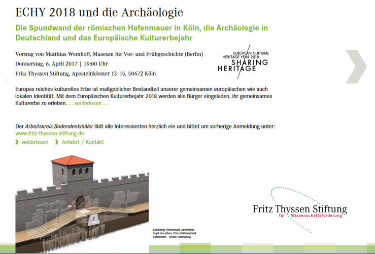 ECHY 2018 und die Archäologie: Die Spundwand der römischen Hafenmauer in Köln, die Archäologie in Deutschland und das Europäische Kulturerbejahr