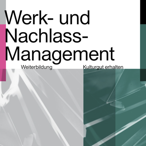 CAS Werk- und Nachlass-Management 2020: 2. Durchführung