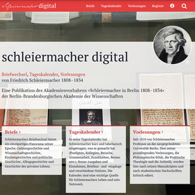 Relaunch der digitalen Edition des Akademienvorhabens "Schleiermacher in Berlin 1808–1834"