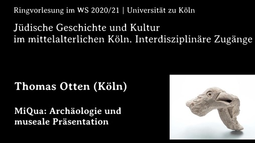 Thomas Otten | MiQua: Archäologie und museale Präsentation