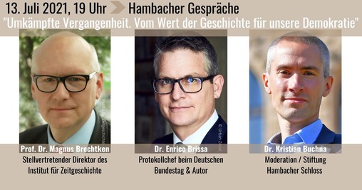 Hambacher Gespräche
Dienstag, 13. Juli 2021, 19 Uhr