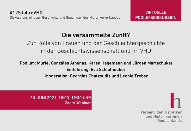 125 Jahre VHD - Zweites Podium der Diskussionsreihe zur Geschichte und Gegenwart des Historikerverbands